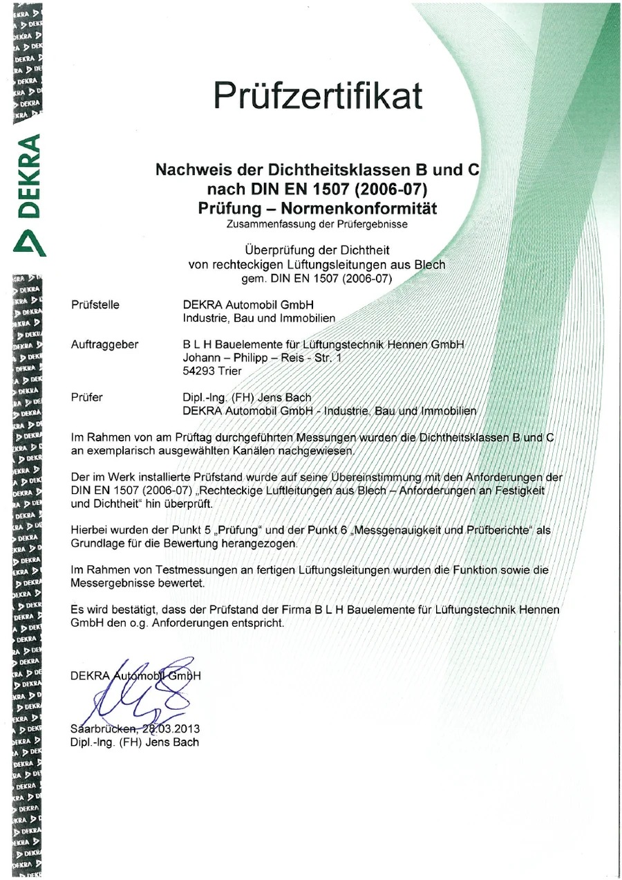 Prüfzertifikat der DEKRA zu den Dichtheitsklassen B und C